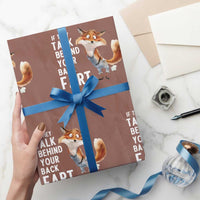 Funny Fox Meme Wrapping Paper Roll If They Talk Behind Your Back Fart  Naughty Joke - Wonder Print Shop
