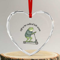 Funny Frog Anti ICE Political Protest Heart Crystal Glass Ornament Off To Be Radical Left Scum