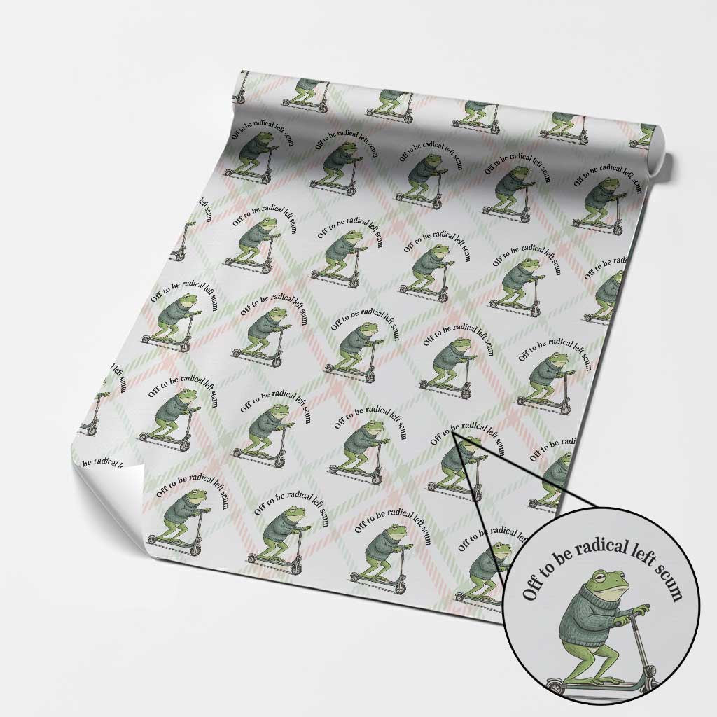 Funny Frog Anti ICE Political Protest Wrapping Paper Roll Off To Be Radical Left Scum