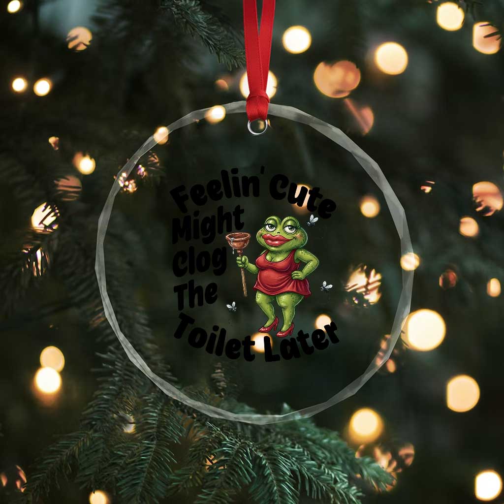 Funny Frog Bathroom Jokes Crystal Glass Ornament Feeling Cute Might Clog The Toilet Later