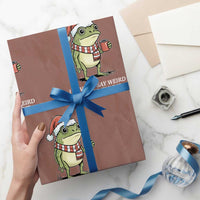 Funny Frog Christmas Meme Wrapping Paper Roll I Have to Say Weird Stuff Or I Will Die - Wonder Print Shop