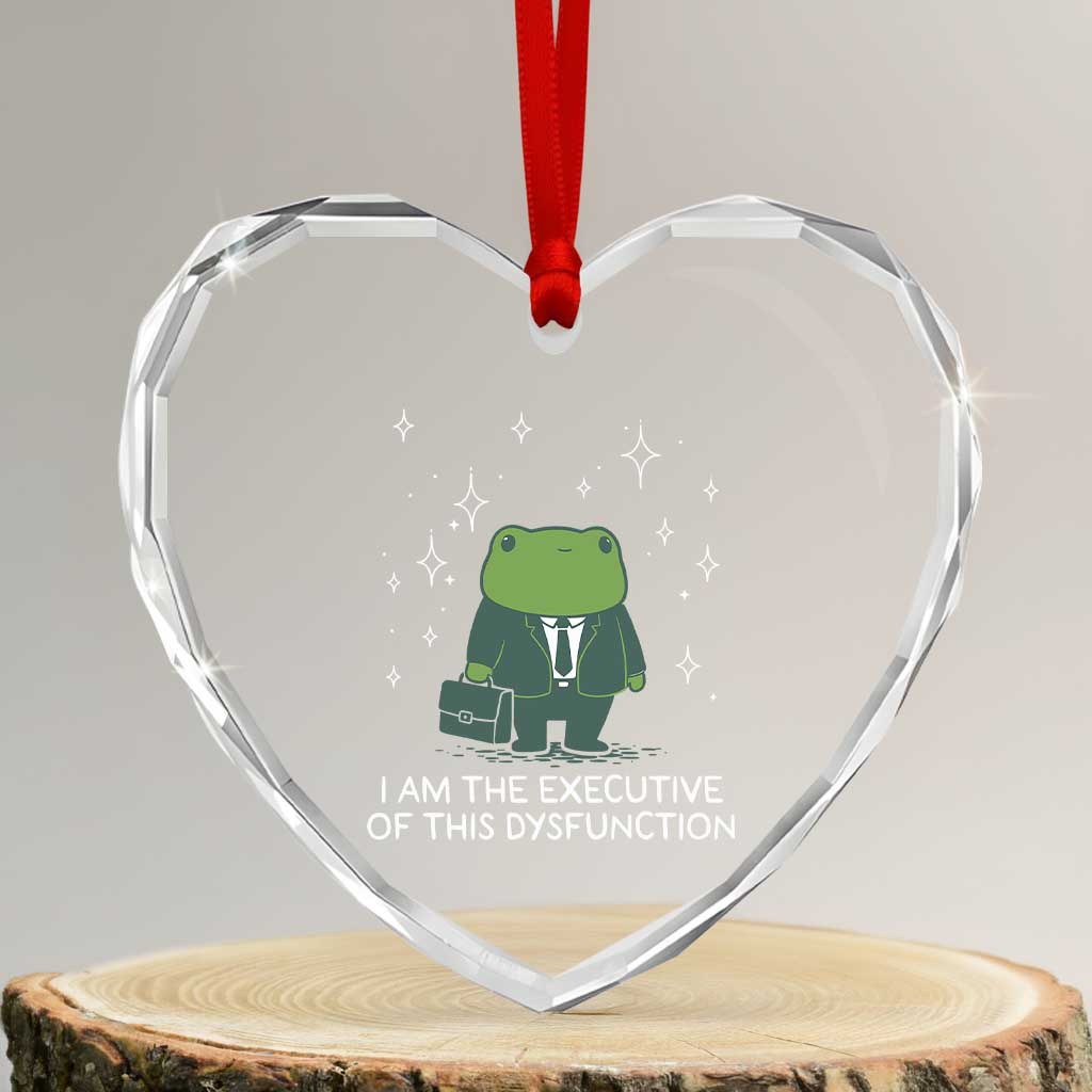Funny Frog Heart Crystal Glass Ornament I Am The Executive Of This Dysfunction - Wonder Print Shop