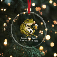 Funny Frog Lover Crystal Glass Ornament Soccer And Beer That Is Why I Am Here