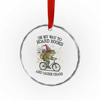 Funny Frog Meme Crystal Glass Ornament On My Way to Hoard Books and Cause Chaos - Wonder Print Shop