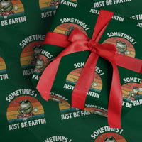 Funny Frog Meme Wrapping Paper Roll Sometimes I Just Be Fartin - Wonder Print Shop