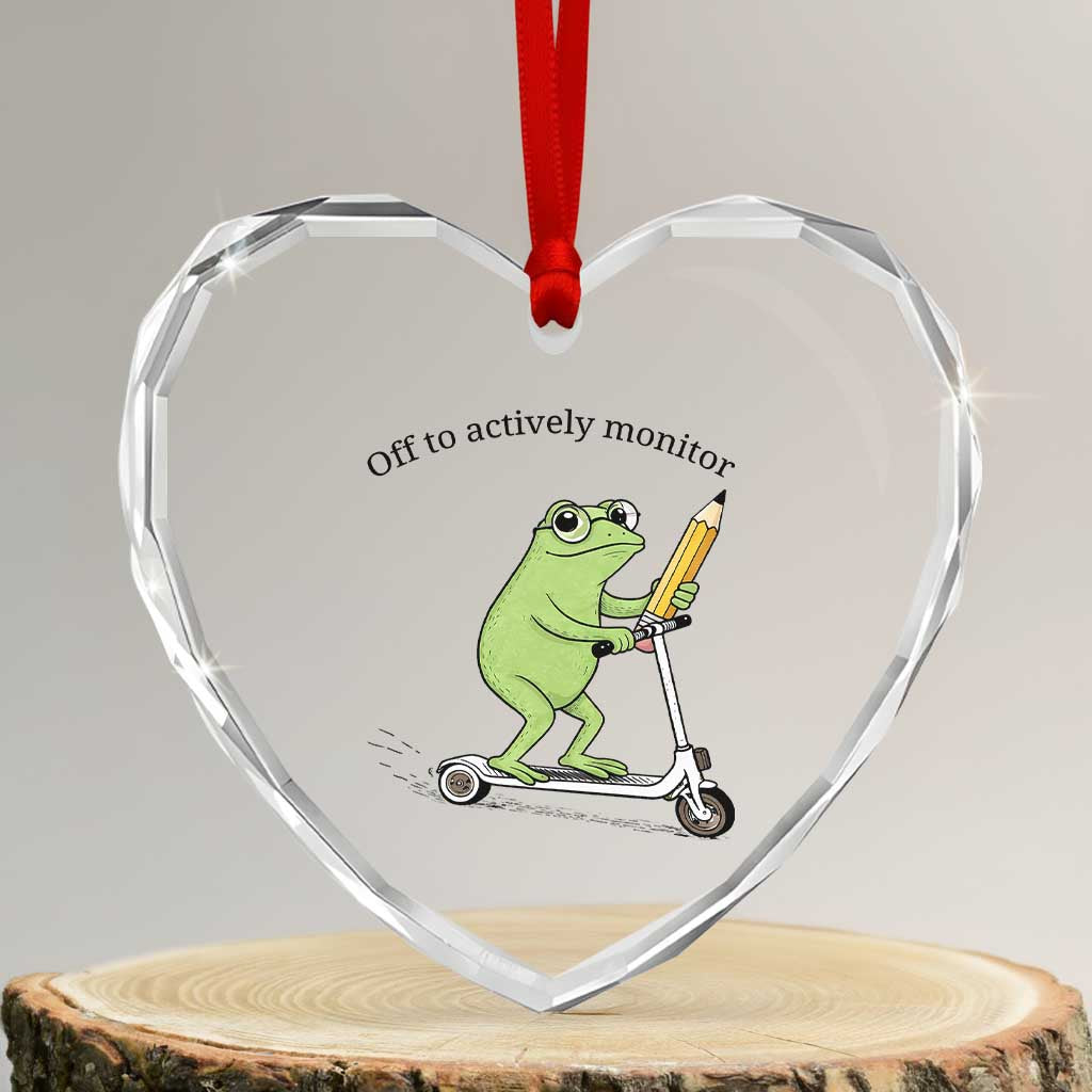 Funny Frog Teacher Testing Test Day Heart Crystal Glass Ornament Off To Actively Monitor