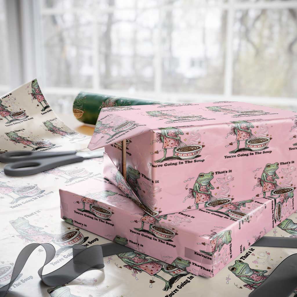 Funny Frog Valentine Meme Wrapping Paper Roll That Is It You Are Going In The Soup