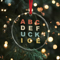 Funny Fuck Ice Protest Resistance Crystal Glass Ornament Political Retro Alphabet Graphic