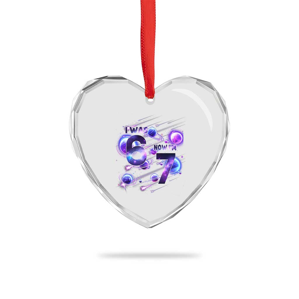 Funny Galaxy Space Birthday Heart Crystal Glass Ornament I Was Six Now I Am Seven - Wonder Print Shop