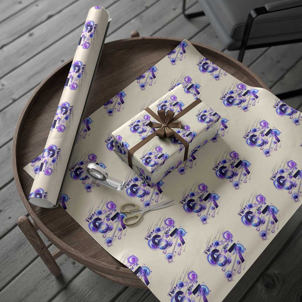 Funny Galaxy Space Birthday Wrapping Paper Roll I Was Six Now I Am Seven - Wonder Print Shop