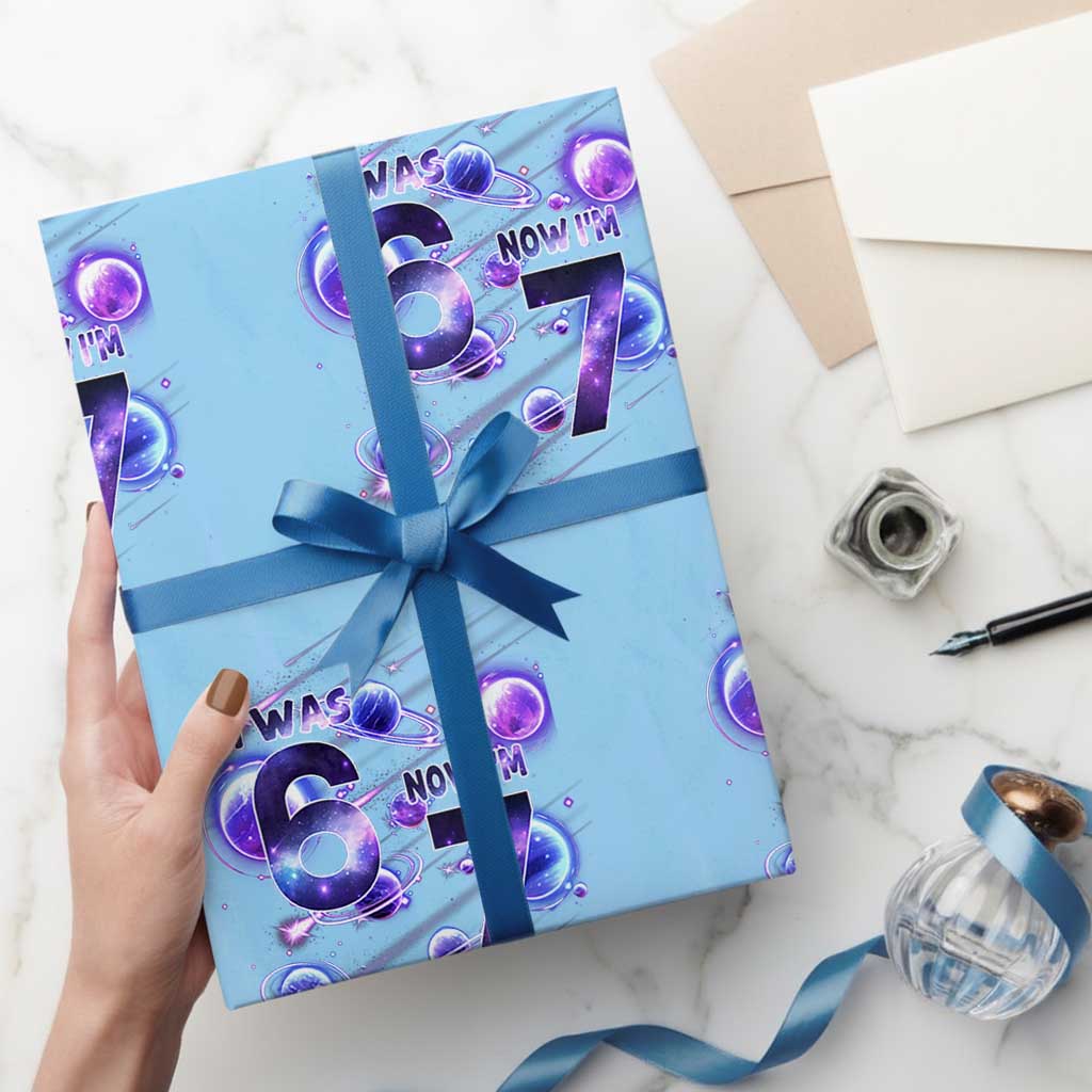 Funny Galaxy Space Birthday Wrapping Paper Roll I Was Six Now I Am Seven - Wonder Print Shop