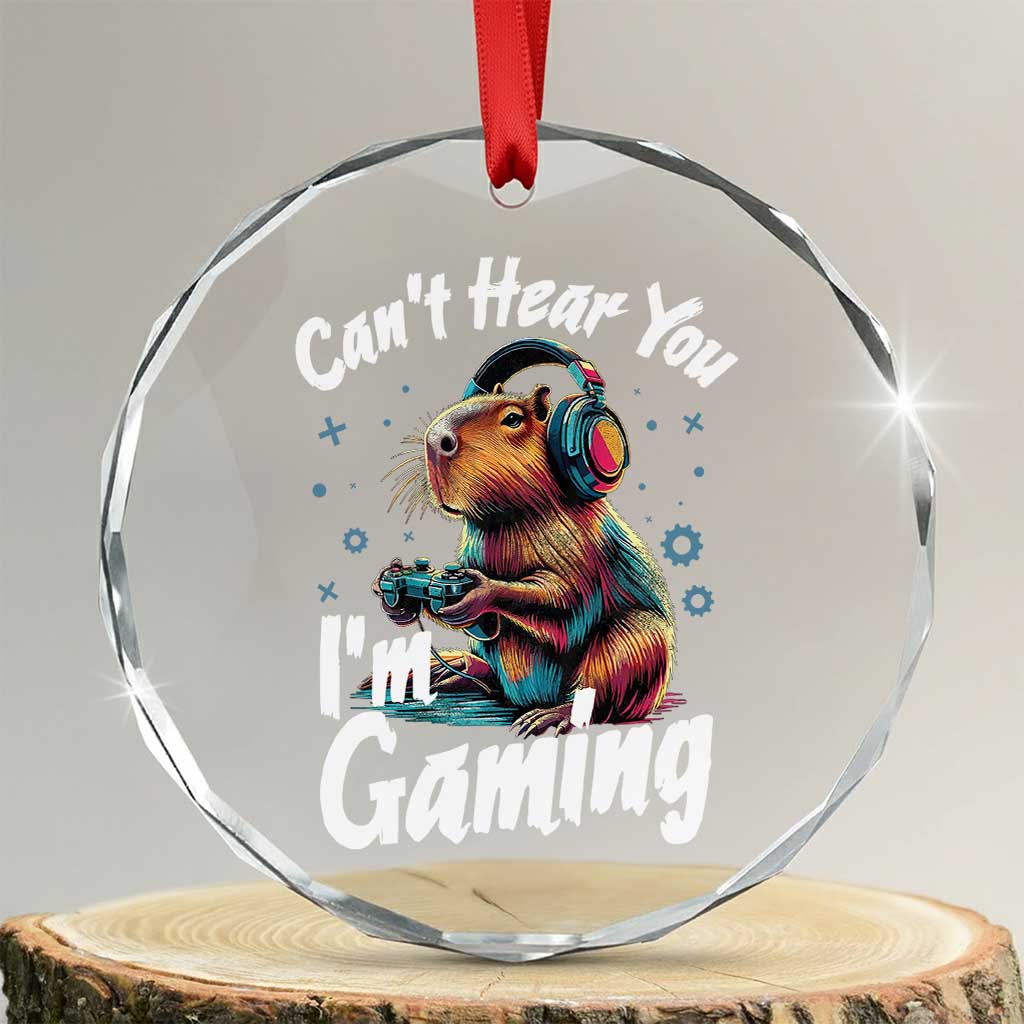 Funny Gamer Capybara Crystal Glass Ornament Can Not Hear You I Am Gaming - Wonder Print Shop