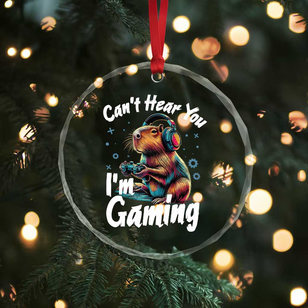 Funny Gamer Capybara Crystal Glass Ornament Can Not Hear You I Am Gaming - Wonder Print Shop