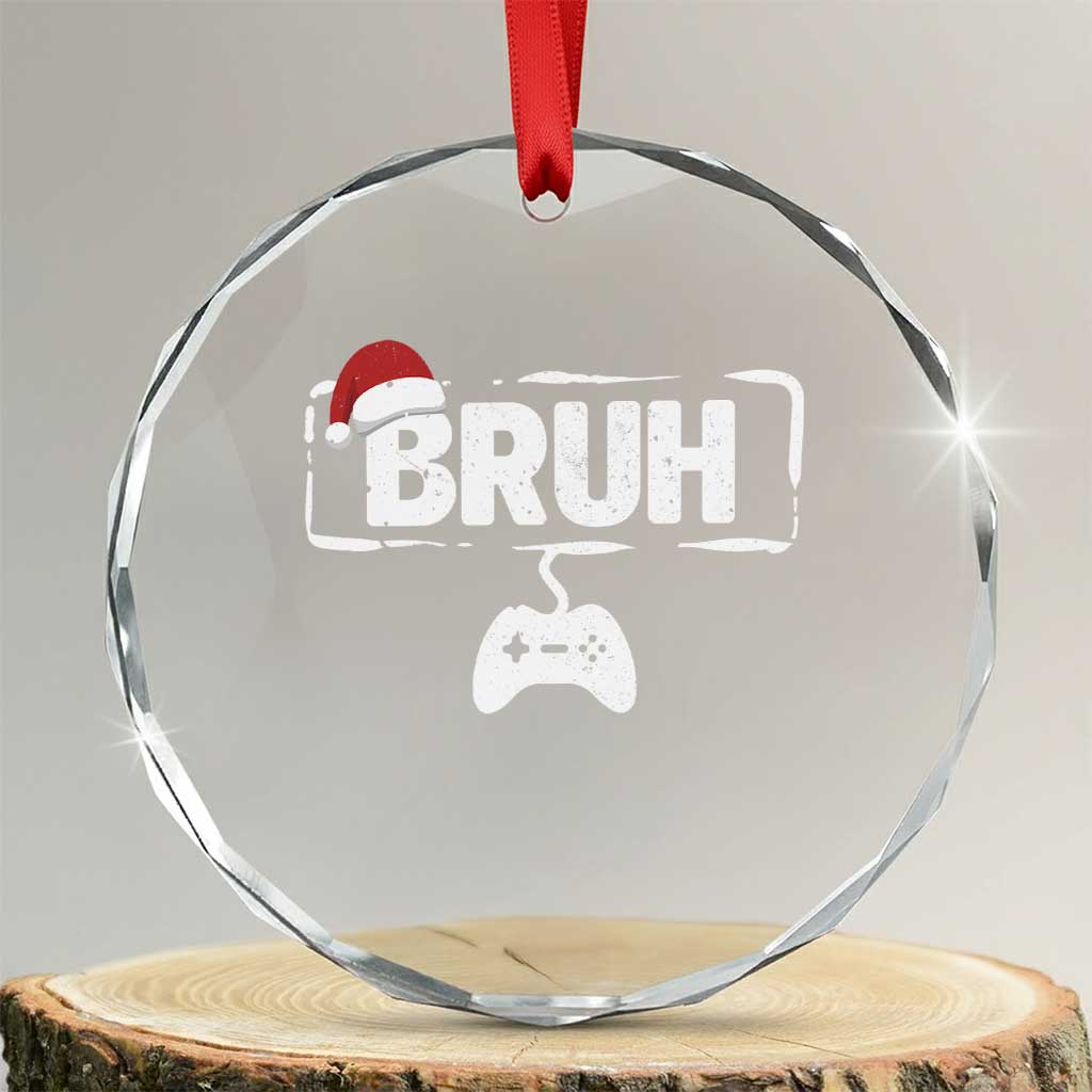 Funny Gaming Christmas Crystal Glass Ornament Gamer Bruh Video Game - Wonder Print Shop