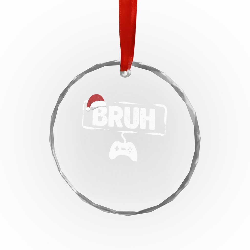 Funny Gaming Christmas Crystal Glass Ornament Gamer Bruh Video Game - Wonder Print Shop