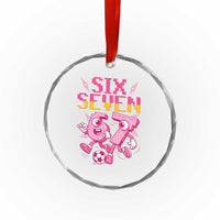 Funny Gen Z Alpha Gift Crystal Glass Ornament Six Seven Meme Soccer Lover