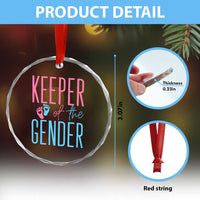 Funny Gender Reveal Party Crystal Glass Ornament Keeper Of The Gender