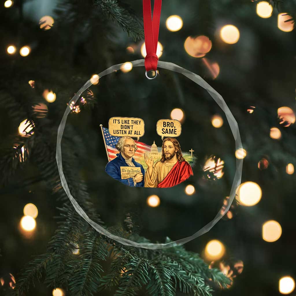 Funny George Washington and Jesus Conversation Crystal Glass Ornament Patriotic Commentary Historical Icons