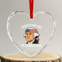 Funny George Washington Heart Crystal Glass Ornament Handsome No Georgeous Patriotic 4th Of July Humor - Wonder Print Shop