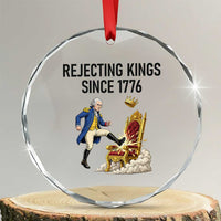 Funny George Washington Protest Crystal Glass Ornament Rejecting Kings Since 1776