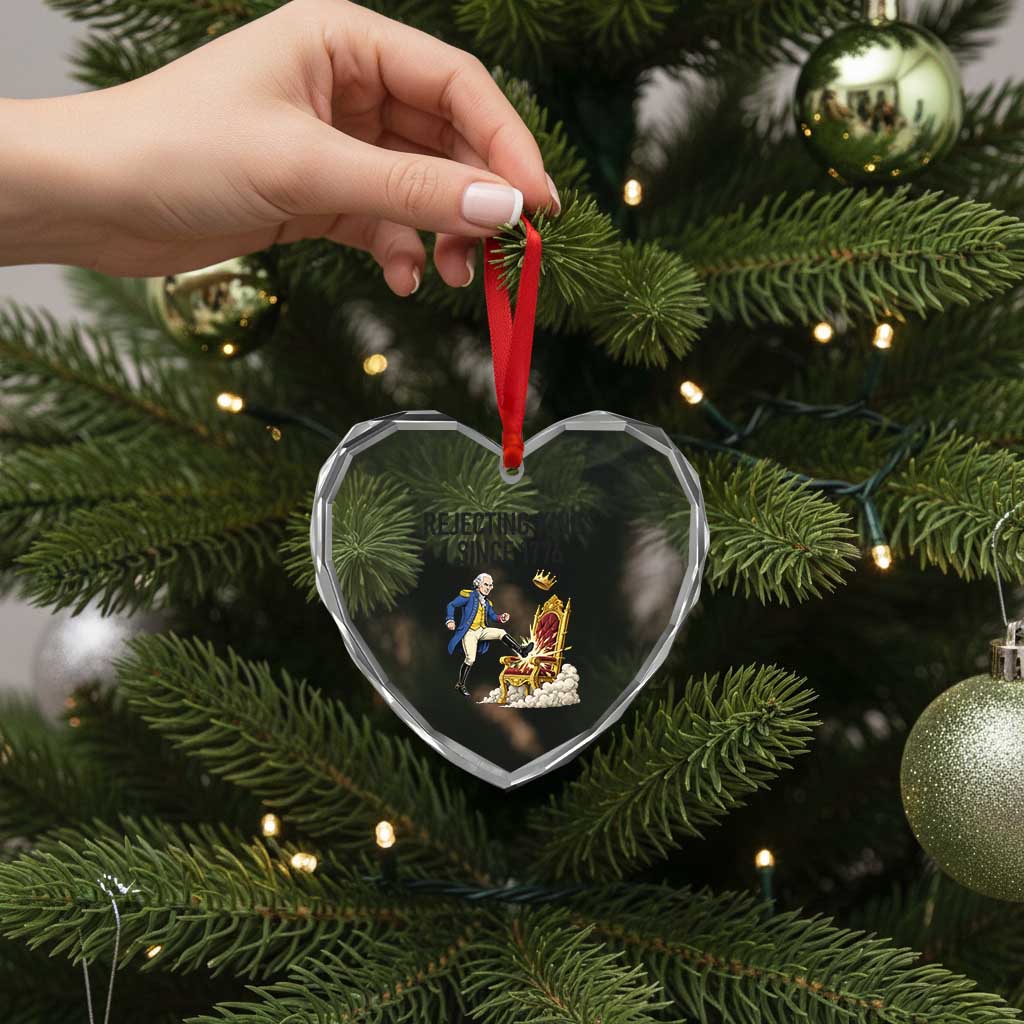 Funny George Washington Protest Heart Crystal Glass Ornament Rejecting Kings Since 1776