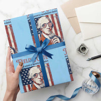 Funny George Washington Revolutionary Patriotic Wrapping Paper Roll Feeling Cute Might Start A Revolution Later