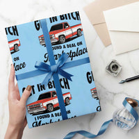 Funny Get in Bitch I Found A Deal On Marketplace Wrapping Paper Roll Red Truck - Wonder Print Shop