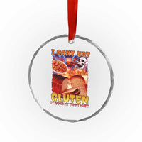 Funny Gluten Intolerance Crystal Glass Ornament I Can't Eat Gluten It Makes My Tummy Hurt Skeleton Meme TS02