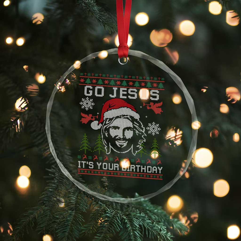 Funny Go Jesus It Is Your Birthday Crystal Glass Ornament Christian Christmas Party - Wonder Print Shop