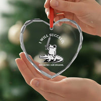 Funny Goblincore Sword Frog Riding Alligator Meme Heart Crystal Glass Ornament I Will Succeed Because I Am Insane Chaotic Motivation