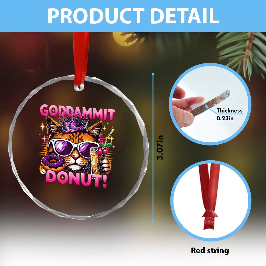 Funny Goddammit Cat Princess Meme Crystal Glass Ornament Cartoon Style