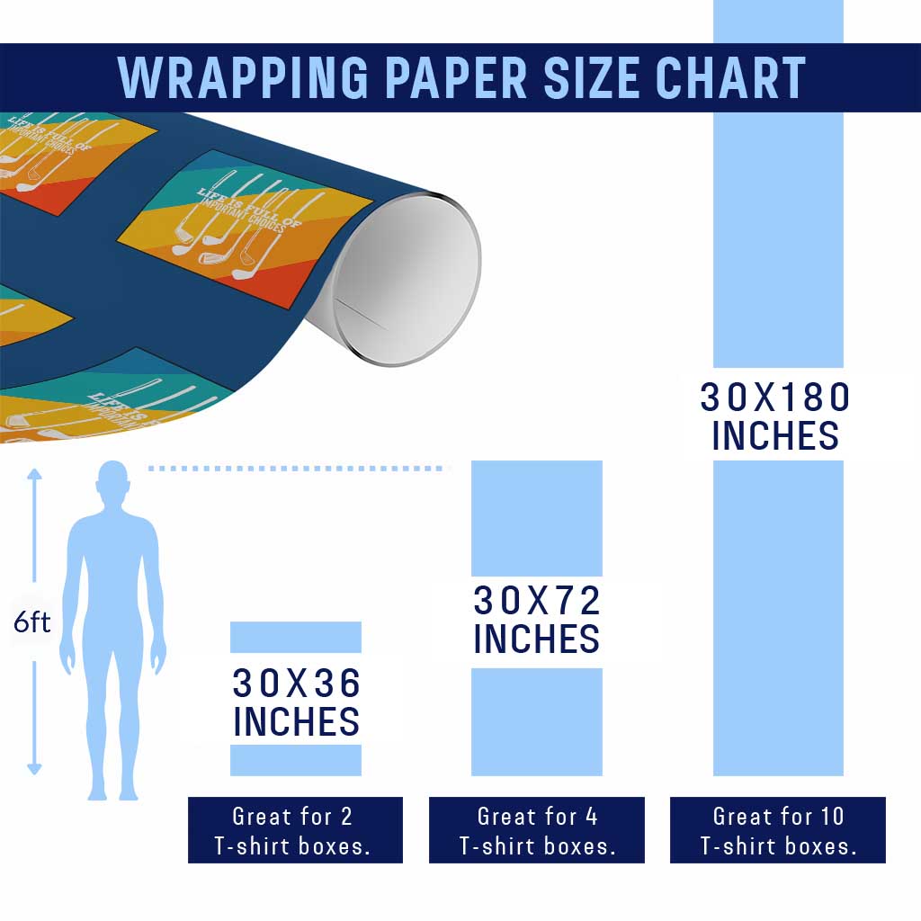 Funny Golf Clubs Wrapping Paper Roll Life Is Full Of Important Choices - Wonder Print Shop