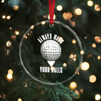 Funny Golf Crystal Glass Ornament Always Wash Your Balls Meme - Wonder Print Shop