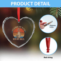 Funny Golf Heart Crystal Glass Ornament Retro Its A Great Day To Play With My Balls - Wonder Print Shop