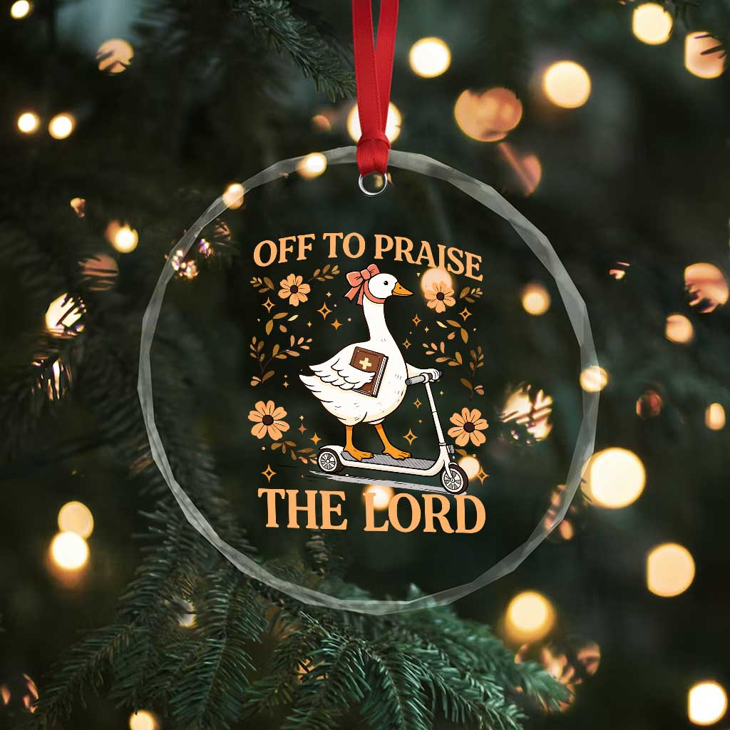 Funny Goose Christian Crystal Glass Ornament Off To Praise The Lord Bible Verse Trendy Church