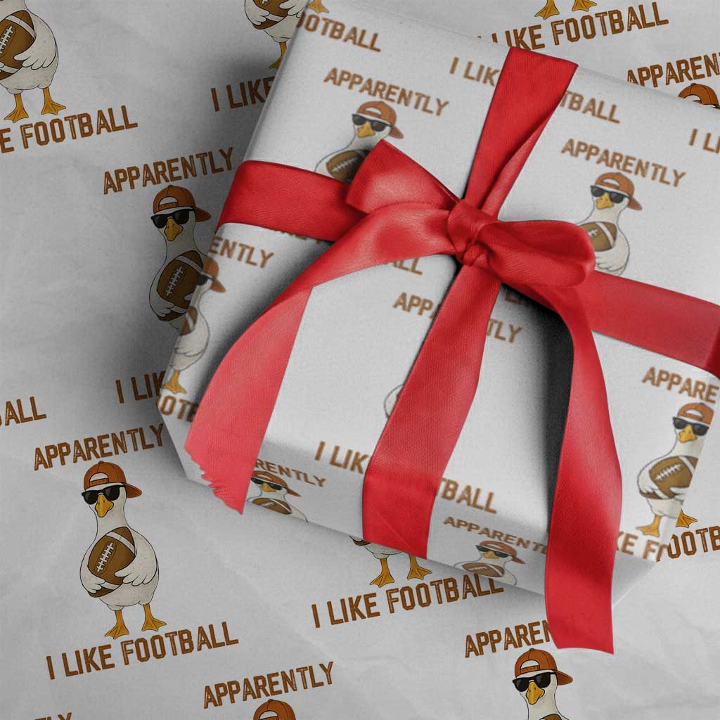 Funny Goose Football Meme Wrapping Paper Roll Apparently I Like Football - Wonder Print Shop