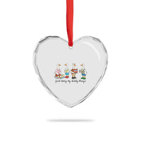 Funny Goose Just Doing My Daddy Things Heart Crystal Glass Ornament Fathers Day Gift