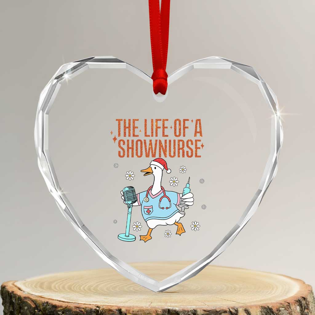 Funny Goose Nurse Christmas Heart Crystal Glass Ornament The Life Of A Shownurrse - Wonder Print Shop