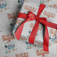Funny Goose Nurse Christmas Wrapping Paper Roll The Life Of A Shownurrse - Wonder Print Shop