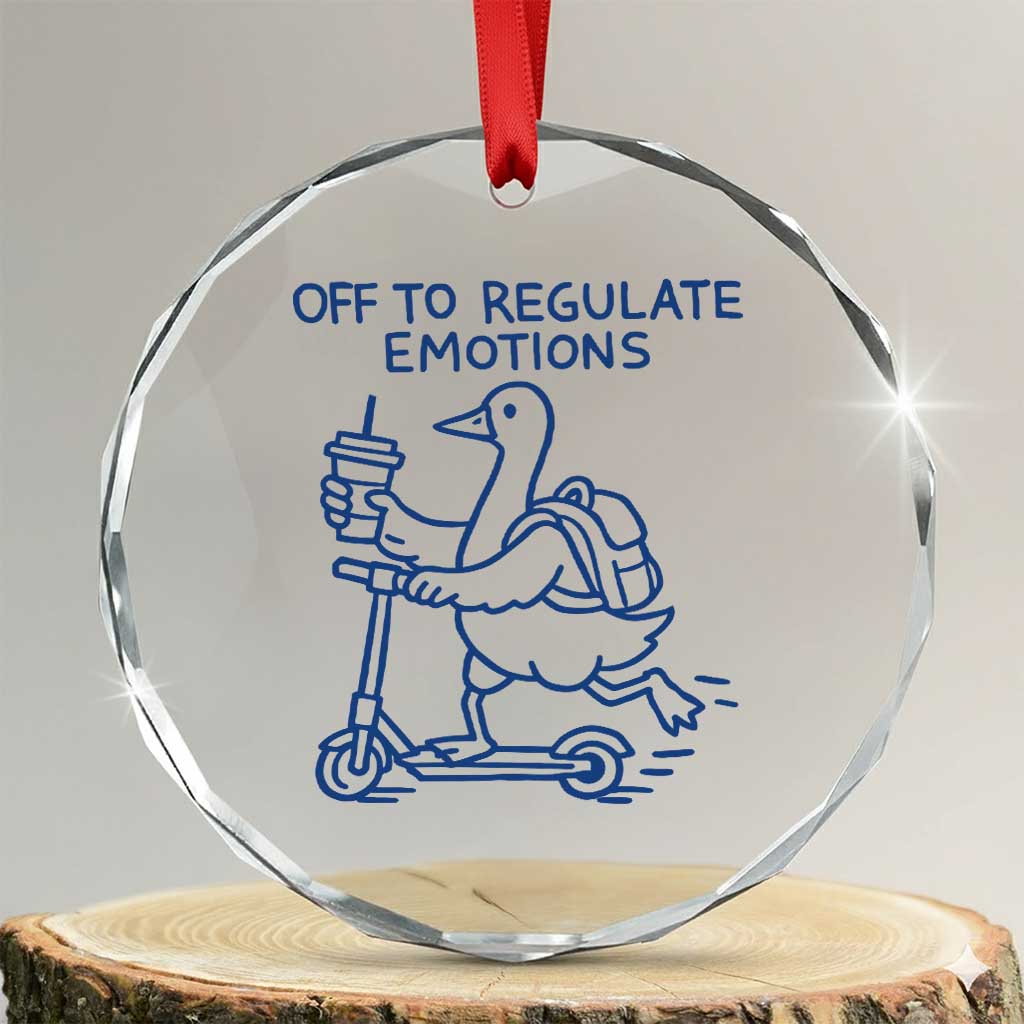 Funny Goose Psychologist Crystal Glass Ornament Off To Regulate Emotions Mental Health Counselor