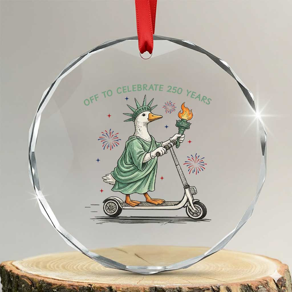 Funny Goose Statue Of Liberty Crystal Glass Ornament Off To Celebrate 250 Year