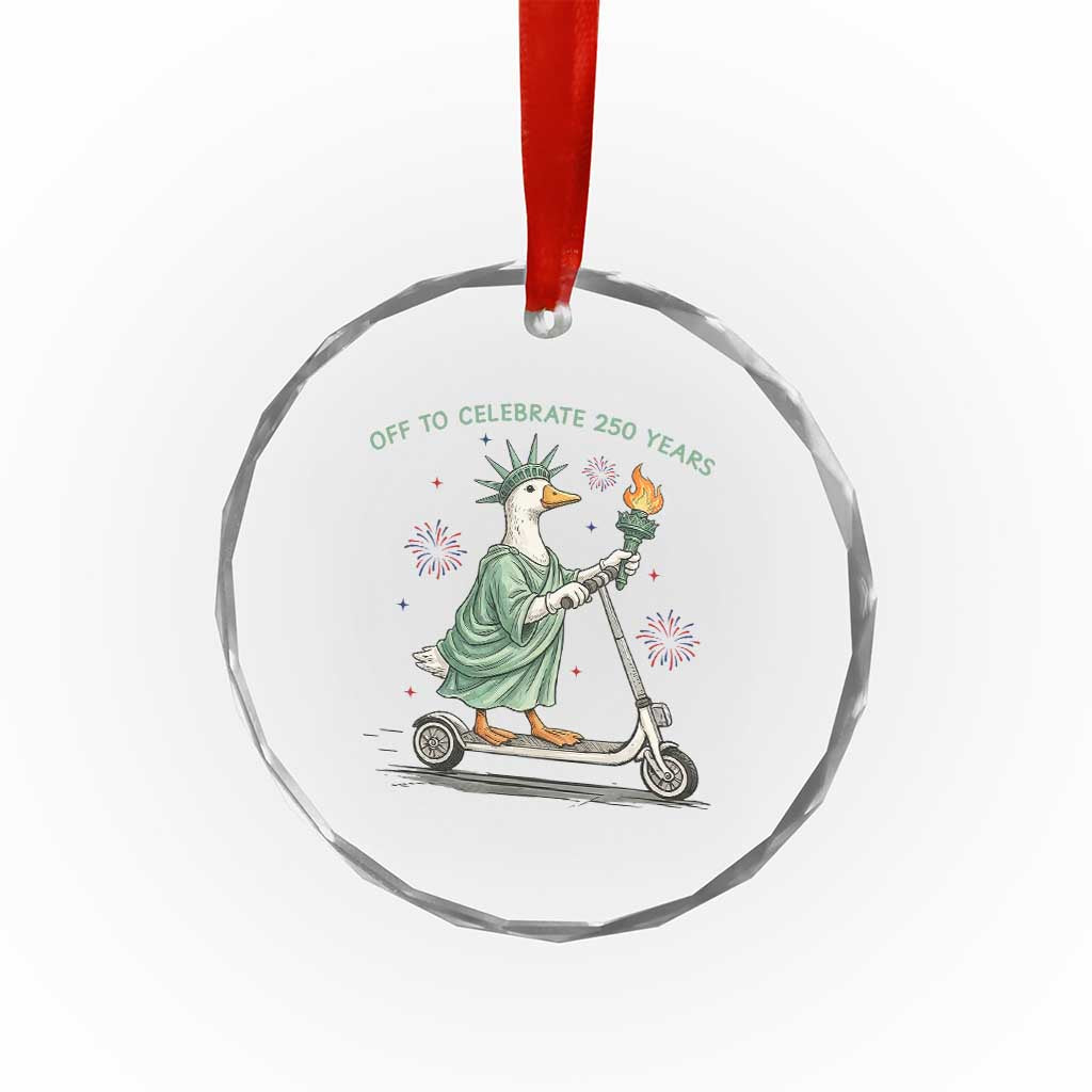 Funny Goose Statue Of Liberty Crystal Glass Ornament Off To Celebrate 250 Year