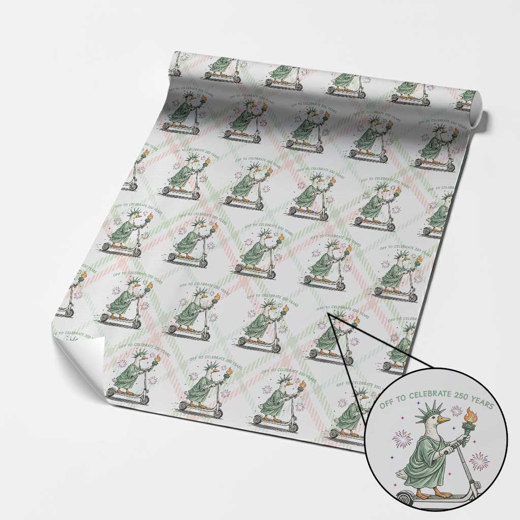 Funny Goose Statue Of Liberty Wrapping Paper Roll Off To Celebrate 250 Year