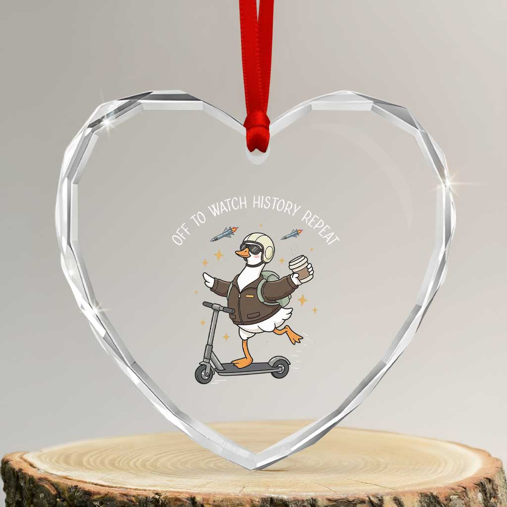 Funny Goose Support Freedom Heart Crystal Glass Ornament Off To Watch History Repart