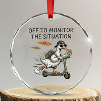 Funny Goose Support Freedom Meme Crystal Glass Ornament Off To Monitor The Situation
