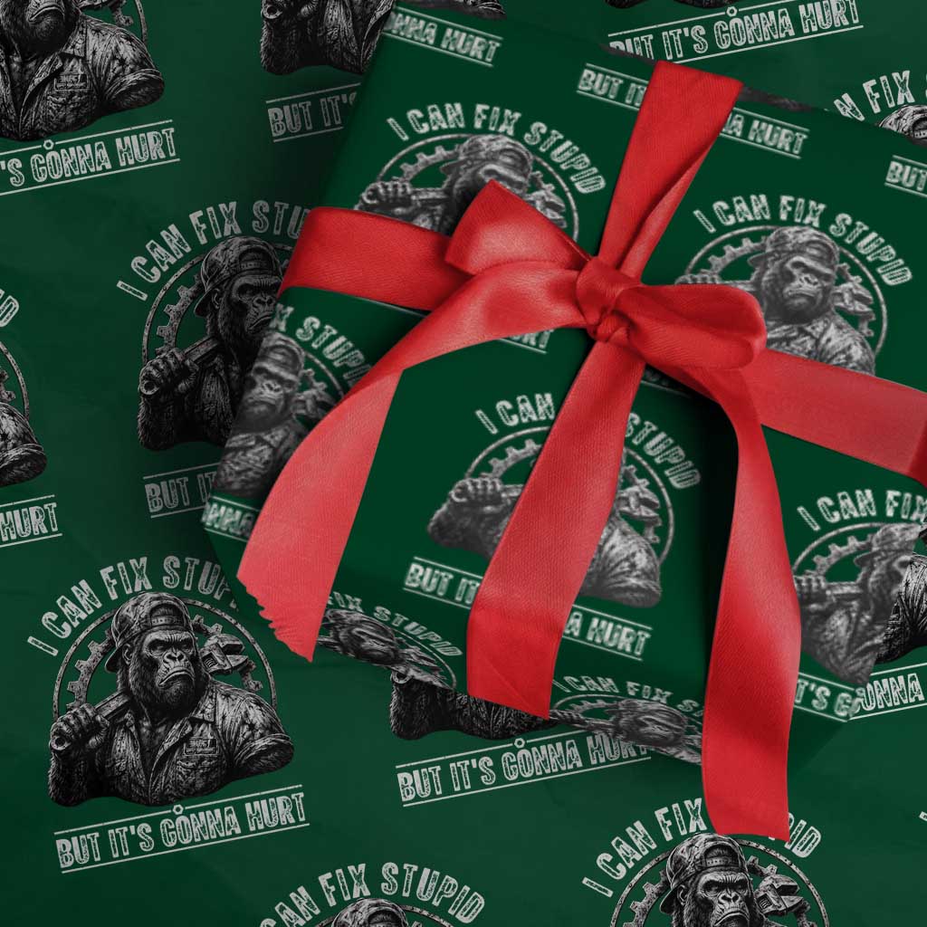 Funny Gorilla Mechanic Wrapping Paper Roll I Can Fix Stupid But Its Gonna Hurt