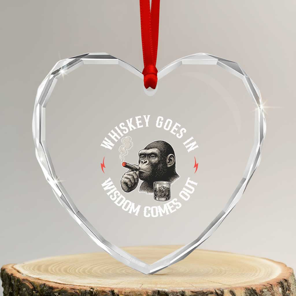 Funny Gorilla Whiskey Goes In Wisdom Comes Out Heart Crystal Glass Ornament Cigarette and Drinking Addict Humor
