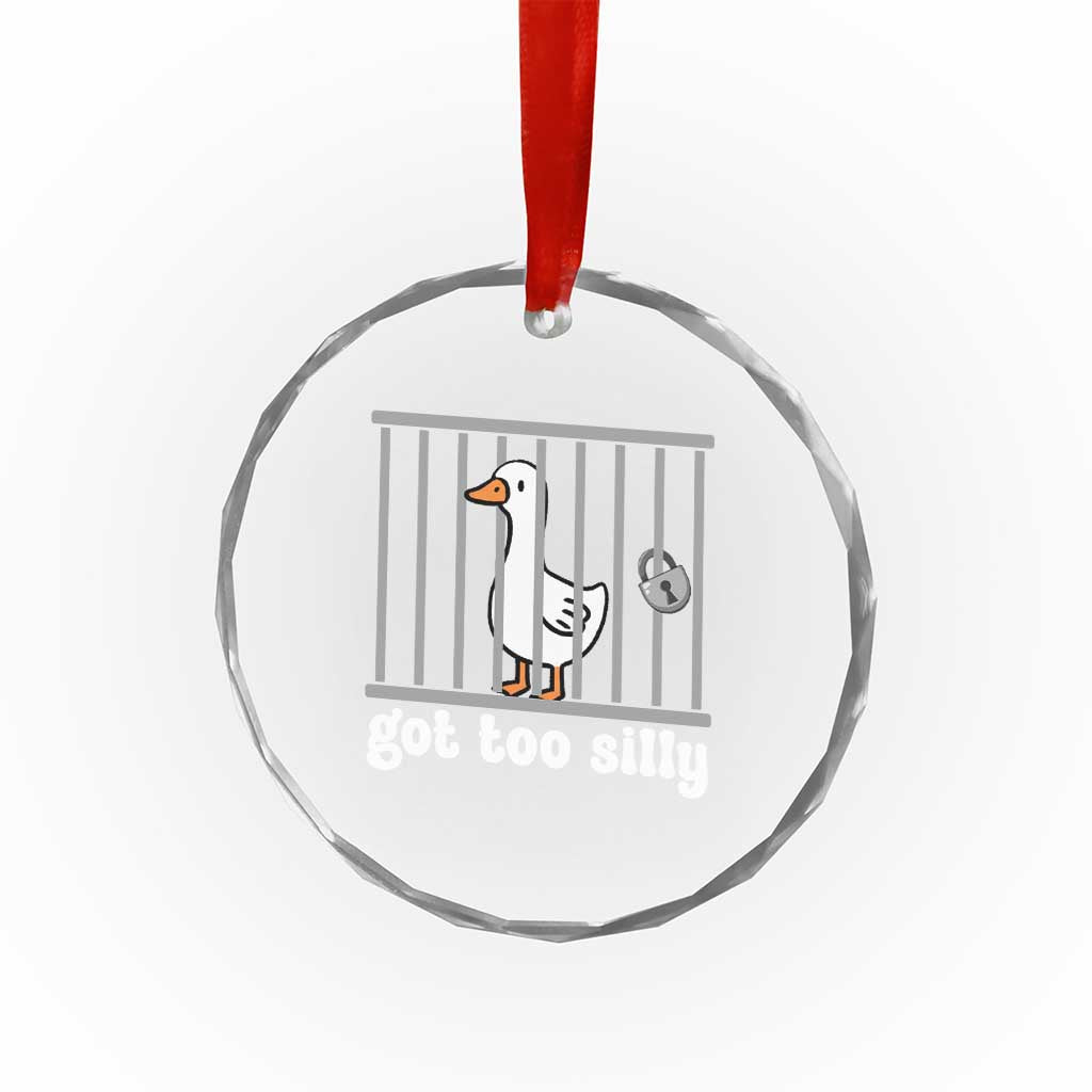 Funny Got Too Silly Crystal Glass Ornament Goose Pun Humor Animal Lovers - Wonder Print Shop