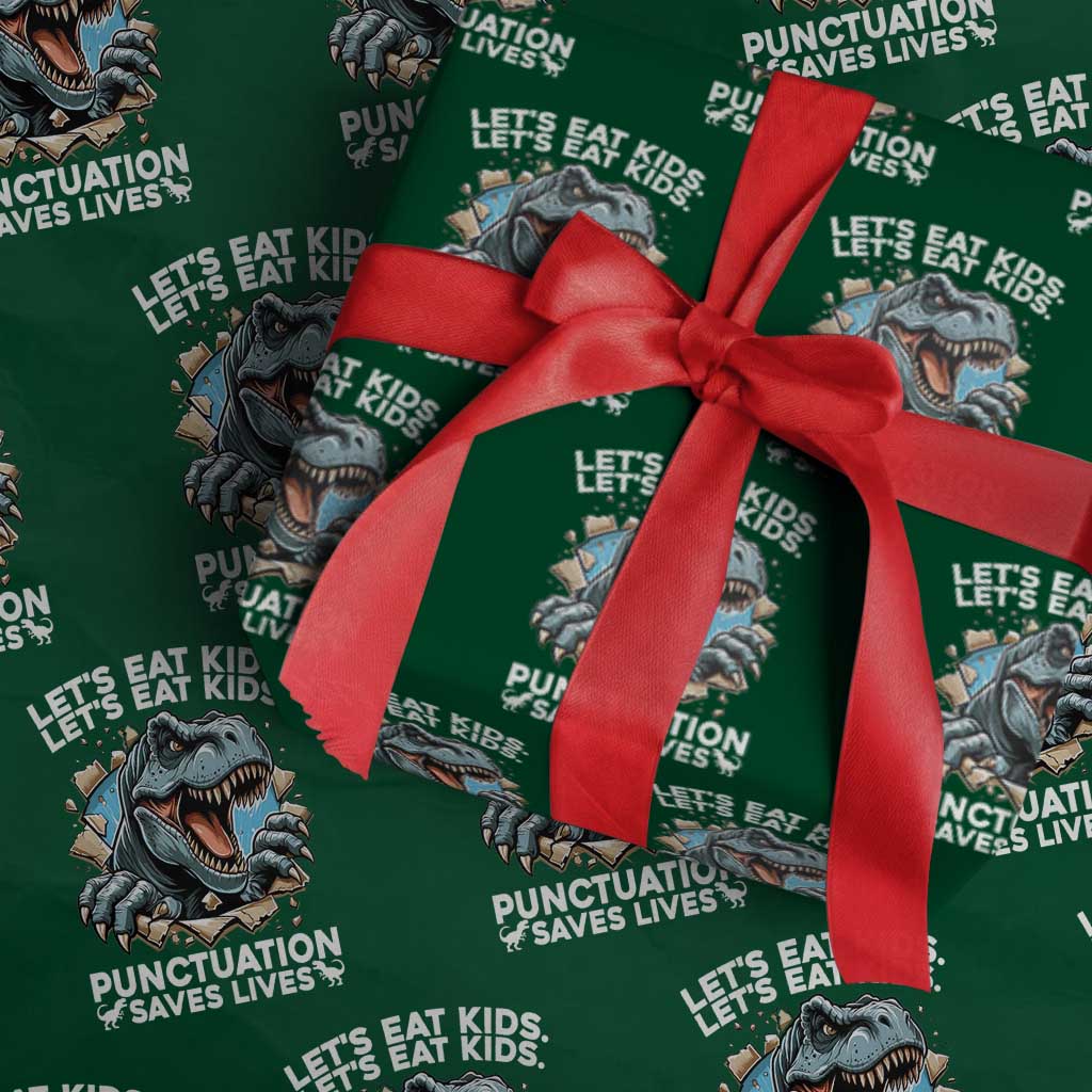 Funny Grammar Dino Wrapping Paper Roll Let Us Eat Kids Punctuation Saves Lives - Wonder Print Shop