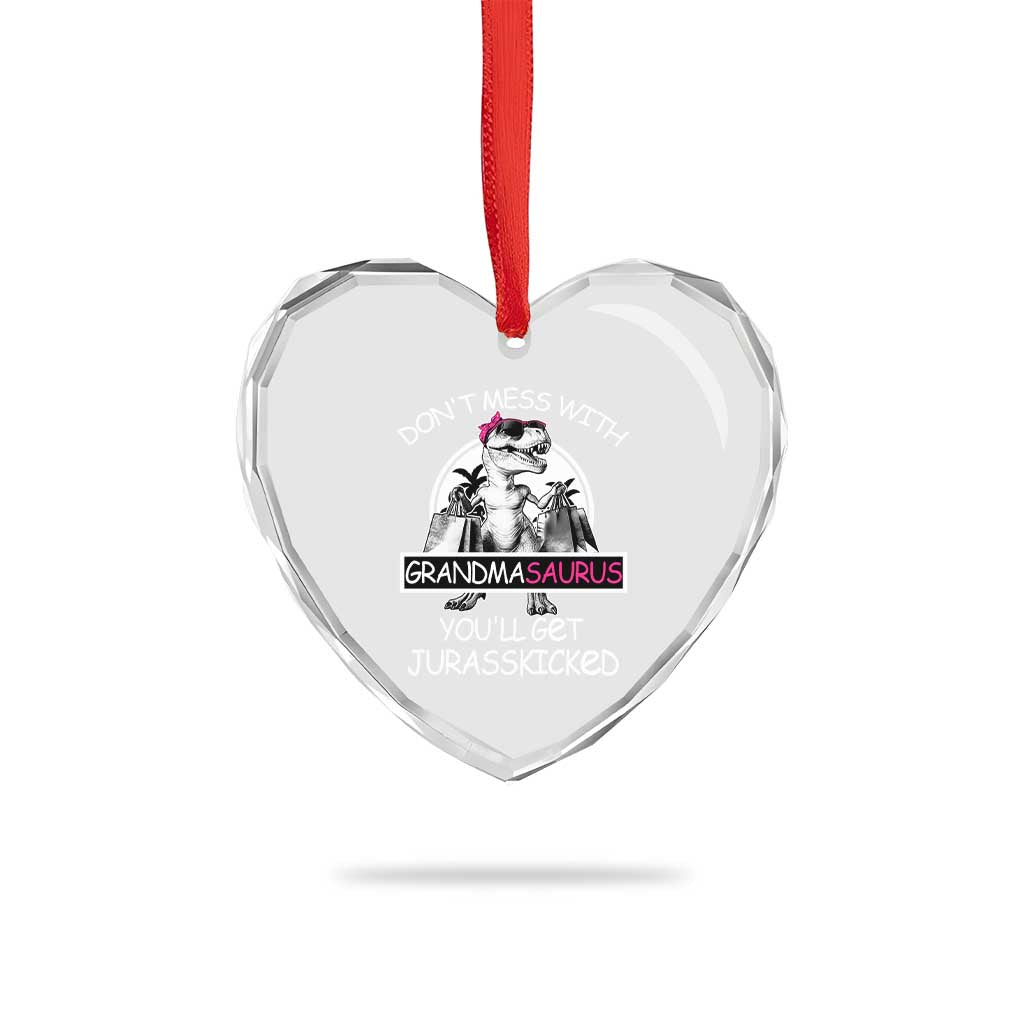 Funny Grandma Dinosaur Heart Crystal Glass Ornament Dont Mess With Grandmasaurus Youll Get Jurasskicked - Wonder Print Shop